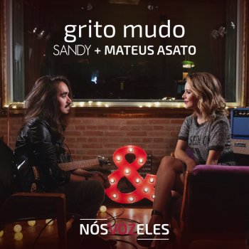 Sandy feat. Mateus Asato Grito Mudo