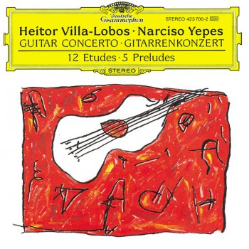 Heitor Villa-Lobos feat. Narciso Yepes 12 Etudes for Guitar: Etude No.5 in C major (Andantino - Poco meno)