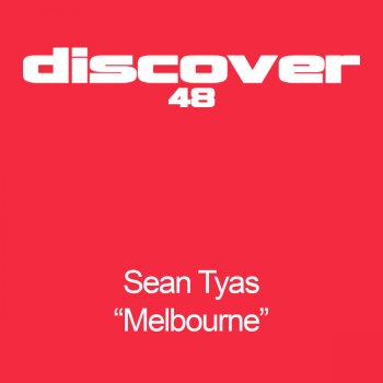 Sean Tyas Melbourne (Original Mix)