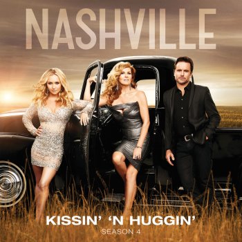 Nashville Cast feat. Sam Palladio Kissin' 'n Huggin'