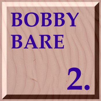 Bobby Bare Rosalie