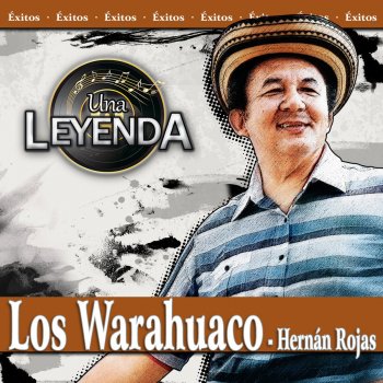 Los Warahuaco & Hernan Rojas Tú Me Hiciste Vivir