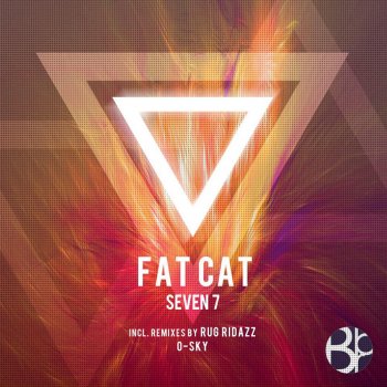 Fat Cat Seven 7 - O-Sky Remix