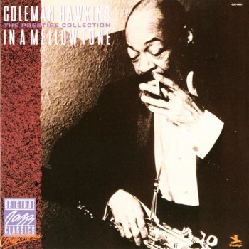 Coleman Hawkins I Want To Be Loved