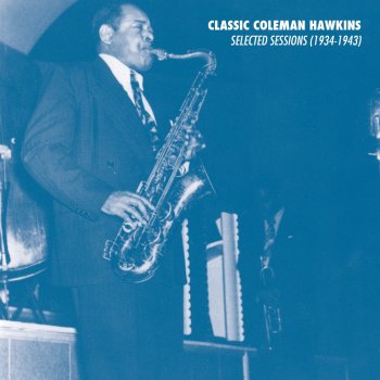 Coleman Hawkins and His Orchestra She's Funny That Way (Alt Tk-2)