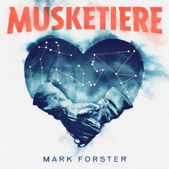 Mark Forster Musketiere
