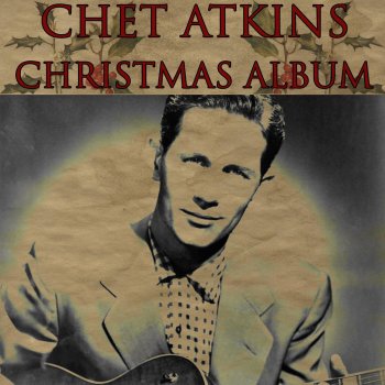 Chet Atkins Just As I Am