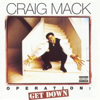 Craig Mack Get Down (Club Mix)
