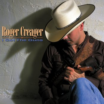 Roger Creager Things Look Good Around Here