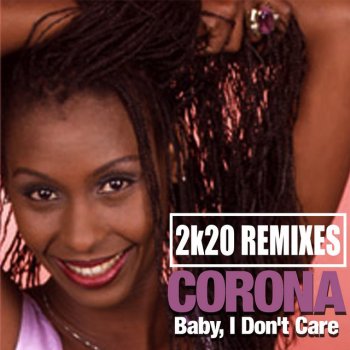 Corona Baby, I Don't Care (Acapella)