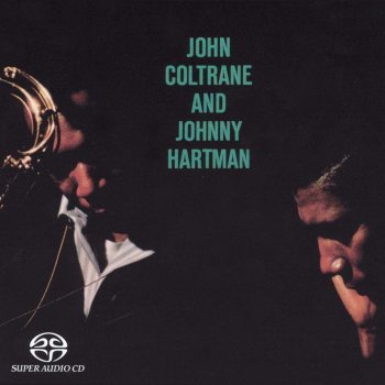 John Coltrane feat. Johnny Hartman Dedicated to You (feat. Johnny Hartman)