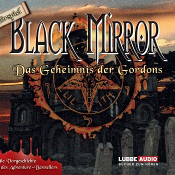 Black Mirror Black Mirror - Das Geheimnis der Gordons - Teil 9