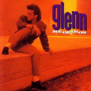 Glenn Medeiros All I'm Missing Is You
