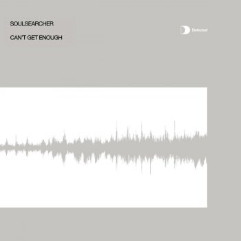 Soulsearcher Can't Get Enough (Vocal Club Edit)