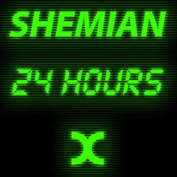 Shemian 24 Hours (Tujamo Remix)