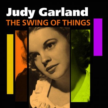 Judy Garland Zing! Went The String Of My Heart