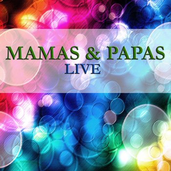 The Mamas & The Papas Words of Love