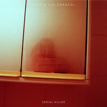 Ivan & The Parazol feat. KYIKI Serial Killer