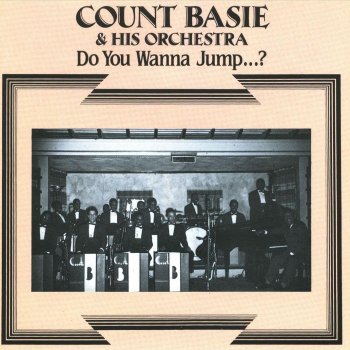 Count Basie & His Orchestra The Blues I Like to Hear