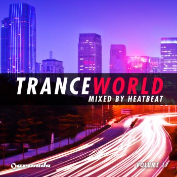 Heatbeat Trance World, Vol. 17 (Full Continuous DJ Mix)