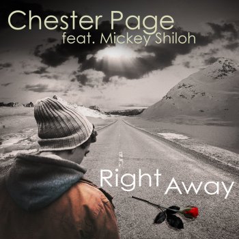 Chester Page feat. Mickey Shiloh Right Away - Radio Edit