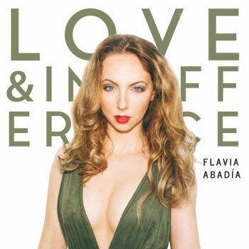 Flavia Abadía feat. EverythingOShauN I.D.G.A.F (I Don't Give A) [feat. Everythingoshaun]
