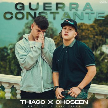 Thiago Guerra Constante (feat. Choseen)
