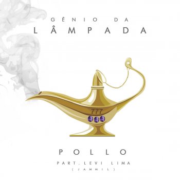 POLLO feat. Levi Lima Gênio da Lâmpada