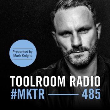 Mark Knight Toolroom Radio EP485 - Promo Pressure - TR485