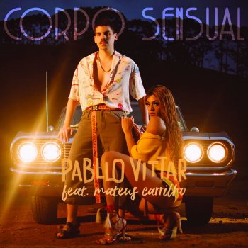 Pabllo Vittar feat. Mateus Carrilho Corpo Sensual (Seakret Remix)