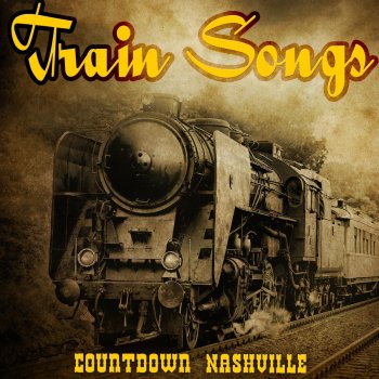Countdown Nashville The Train Is Coming
