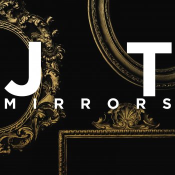 Justin Timberlake Mirrors - Radio Edit