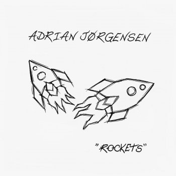 Adrian Jørgensen Rockets