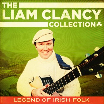Liam Clancy As I Roved Out