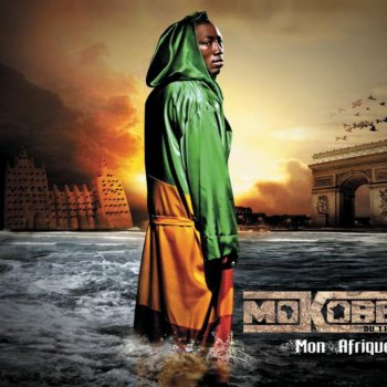 Mokobé feat. Manu Chao, Amadou & Mariam, Tiken Jah Fakoly et Fou Malade Politique