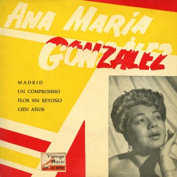 Ana María Gonzalez Cien Años (Bolero)