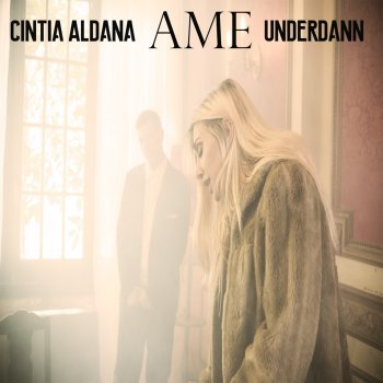 Cintia Aldana Ame (feat. Underdann)