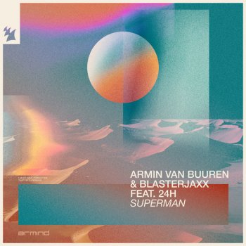 Armin van Buuren feat. Blasterjaxx & 24h Superman (feat. 24h) - Extended Mix