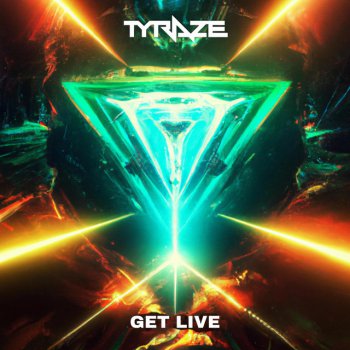 Tyraze Get Live