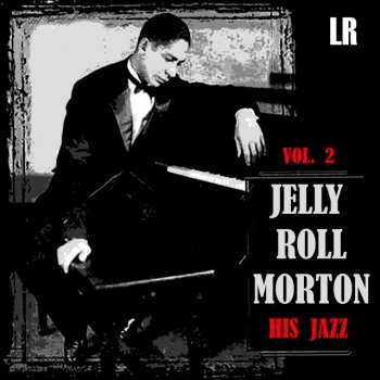 Jelly Roll Morton's New Orleans Jazzmen Winin' Boy Blues