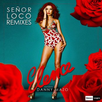 Elena feat. Danny Mazo Señor Loco (DJ Kone & Marc Palacios Radio Edit)