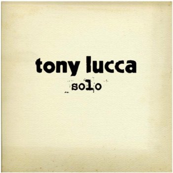 Tony Lucca It's You
