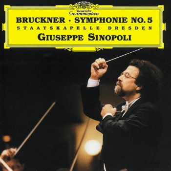 Anton Bruckner, Staatskapelle Dresden & Giuseppe Sinopoli Symphony No.5 in B flat major: 1. Introduction: Adagio - Allegro