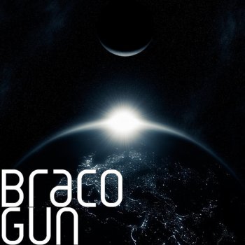 Braco Gun