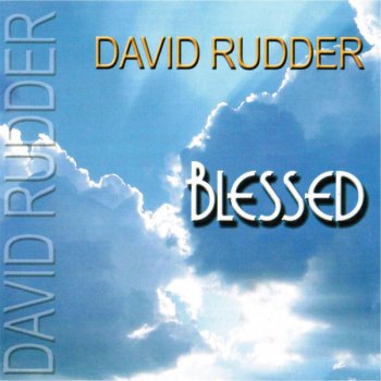 David Rudder Blessed
