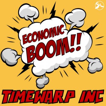 Timewarp inc Economic Boom (instrumental)