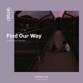 Midnight Kids feat. klei Find Our Way