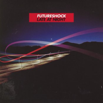 Futureshock Late at Night (Tomcraft remix)