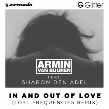 Armin van Buuren feat. Sharon Den Adel In and Out of Love (Lost Frequencies Radio Edit)