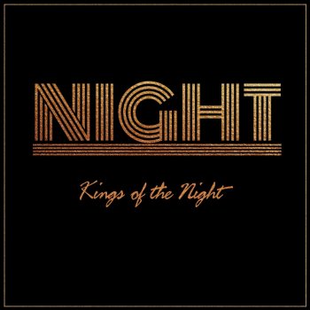 Night Kings of the Night